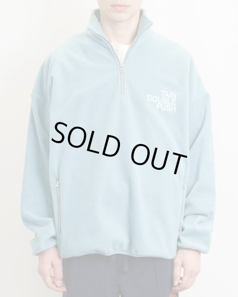 画像3: TAIN DOUBLE PUSH / double push half zip fleece (3)