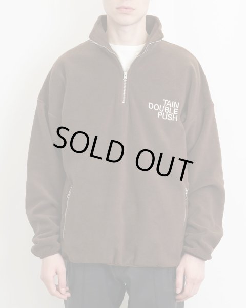 画像3: TAIN DOUBLE PUSH / double push half zip fleece (3)
